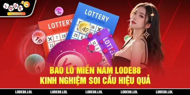 Bao lô miền Nam lode88