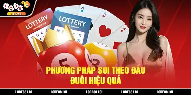 Phương pháp soi theo đầu - đuôi hiệu quả