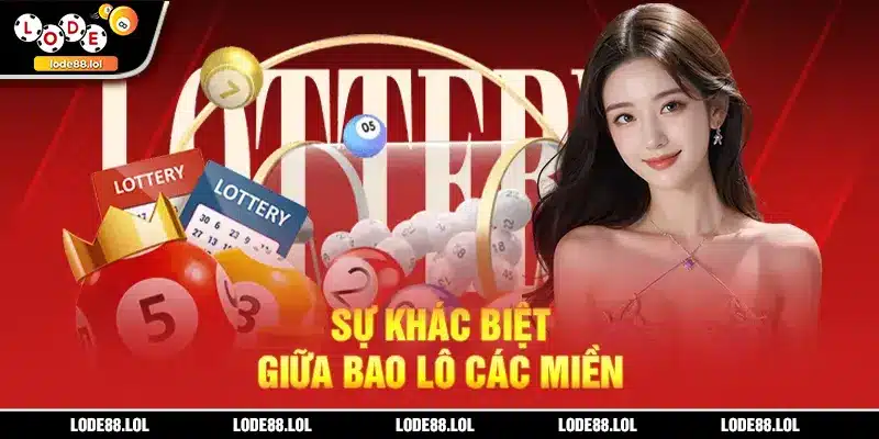 Sự khác biệt giữa bao lô các miền